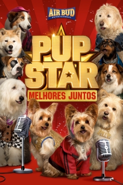 Watch free Pup Star: Better 2Gether Movies
