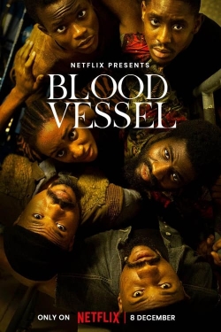 Watch free Blood Vessel Movies