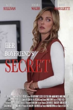 Watch free Her Boyfriend's Secret Movies
