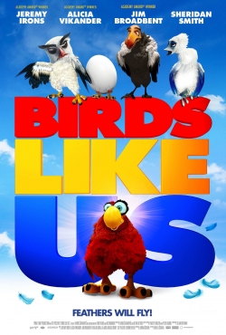 Watch free Birds Like Us Movies