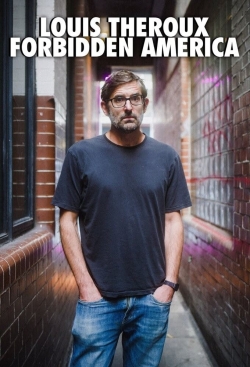 Watch free Louis Theroux's Forbidden America Movies