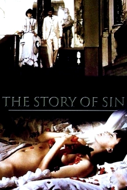 Watch free The Story of Sin Movies