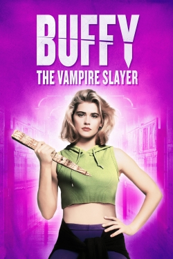 Watch free Buffy the Vampire Slayer Movies