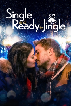 Watch free Single and Ready to Jingle Movies