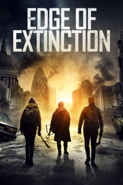 Watch free Edge of Extinction Movies