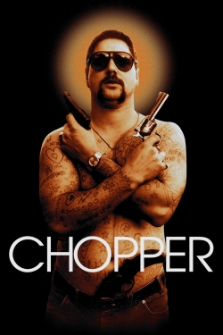 Watch free Chopper Movies