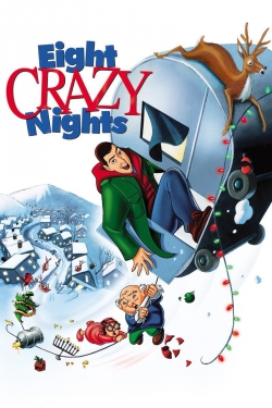 Watch free Eight Crazy Nights Movies