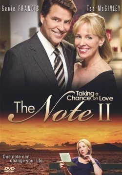 Watch free The Note II: Taking a Chance on Love Movies