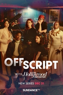 Watch free Off Script with The Hollywood Reporter Movies