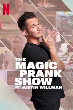 Watch free THE MAGIC PRANK SHOW with Justin Willman Movies