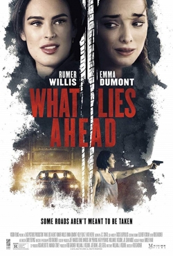 Watch free What Lies Ahead Movies