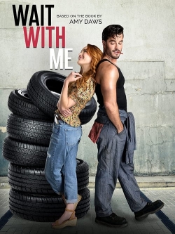 Watch free Wait With Me Movies