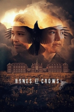 Watch free Bones of Crows Movies
