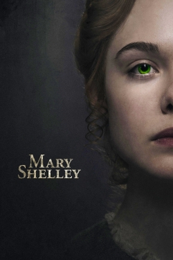 Watch free Mary Shelley Movies