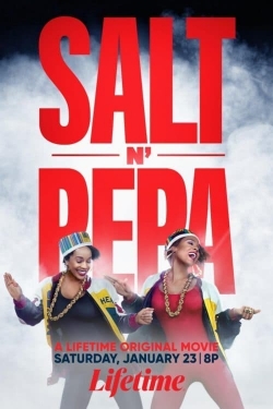 Watch free Salt-N-Pepa Movies