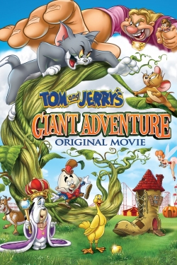 Watch free Tom and Jerry's Giant Adventure Movies