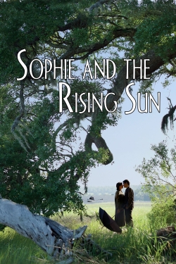 Watch free Sophie and the Rising Sun Movies