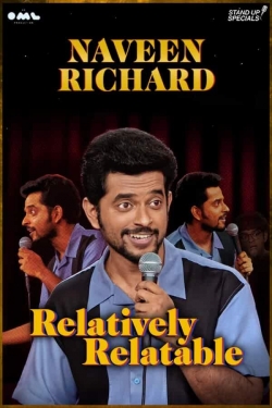 Watch free Naveen Richard: Relatively Relatable Movies