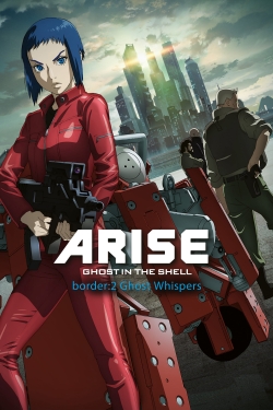 Watch free Ghost in the Shell Arise - Border 2: Ghost Whispers Movies