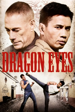 Watch free Dragon Eyes Movies