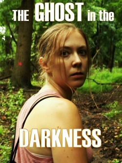 Watch free The Ghost in the Darkness Movies