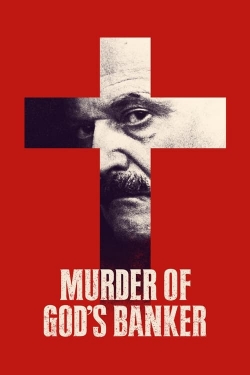Watch free Murder of God's Banker Movies