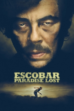 Watch free Escobar: Paradise Lost Movies