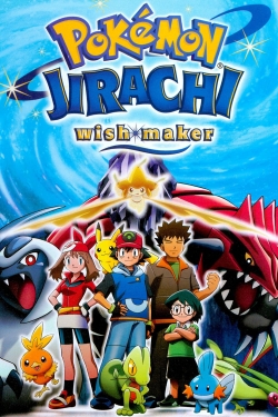 Watch free Pokémon: Jirachi Wish Maker Movies