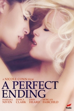 Watch free A Perfect Ending Movies
