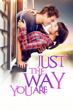 Watch free Just The Way You Are Movies