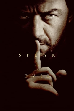 Watch free Speak No Evil Movies