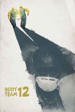 Watch free Body Team 12 Movies