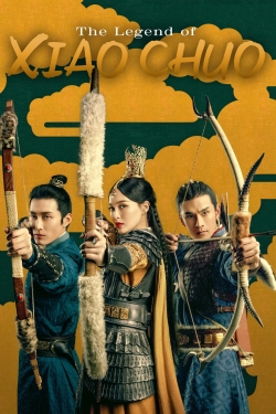 Watch free The Legend of Xiao Chuo Movies