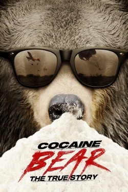 Watch free Cocaine Bear: The True Story Movies