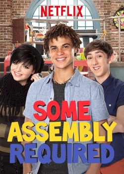 Watch free Some Assembly Required Movies