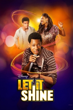 Watch free Let It Shine Movies
