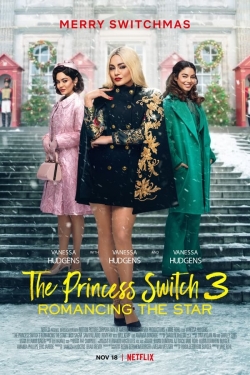 Watch free The Princess Switch 3: Romancing the Star Movies