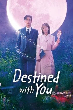 Watch free Destined with You Movies