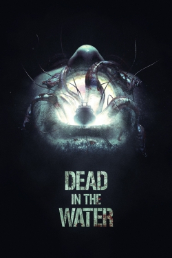 Watch free Dead in the Water Movies
