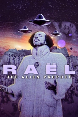 Watch free Raël: The Alien Prophet Movies