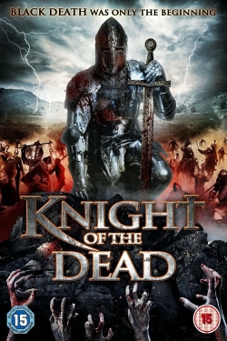 Watch free Knight of the Dead Movies
