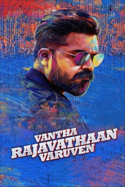 Watch free Vantha Rajavathaan Varuven Movies