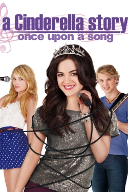 Watch free A Cinderella Story: Once Upon a Song Movies