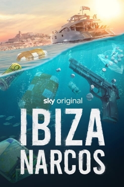 Watch free Ibiza Narcos Movies