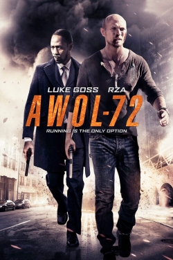 Watch free AWOL-72 Movies