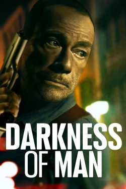 Watch free Darkness of Man Movies
