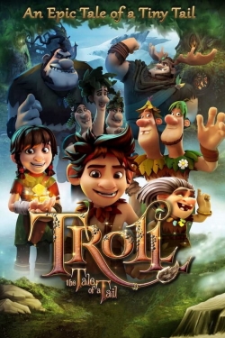 Watch free Troll: The Tale of a Tail Movies