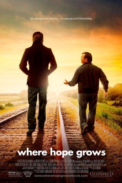 Watch free Where Hope Grows Movies