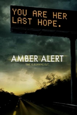 Watch free Amber Alert Movies