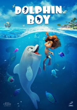 Watch free Dolphin Boy Movies